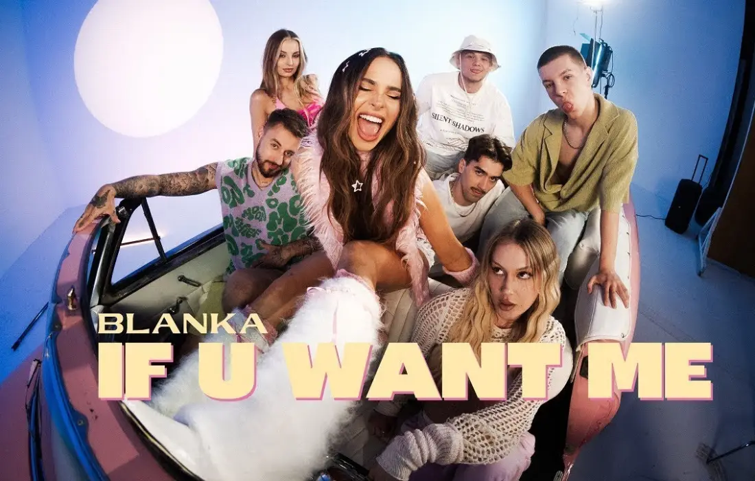 Бланка с официално видео към "If U Want Me"